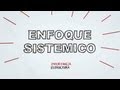 Enfoque Sistémico - Sistemas de Información Gerencial