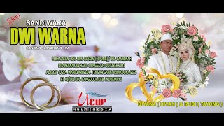 LIVE DELAY SANDIWARA DWI WARNA || WANASARI - BANGODUA || MINGGU 24 OKTOBER 2021