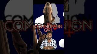 Best Horror movie ?The Communion Girl(2024) movie review tamil shorts tamilmoviereview