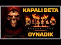 Güncel! Diablo 2 Resurrected Kapalı Beta 10 Dakika