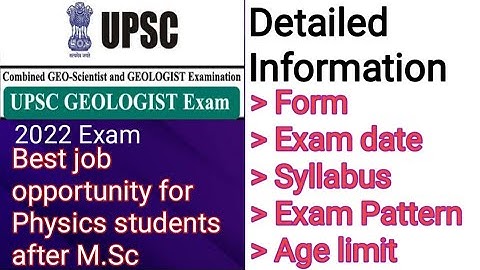 Upsc Geoscientist exam| geophysicist, geologists, chemist| Govt job for m.sc physics students