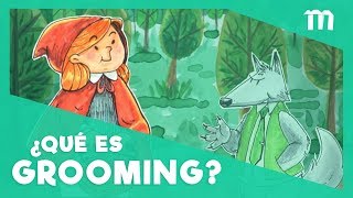 ¿Qué es el grooming?