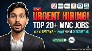 Urgent Mass Hiring 2026 | MNC IT Jobs | Freshers 2020–2027