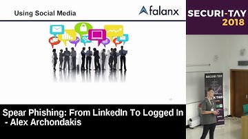 Spear Phishing: from LinkedIn to logged in - Alex Archondakis