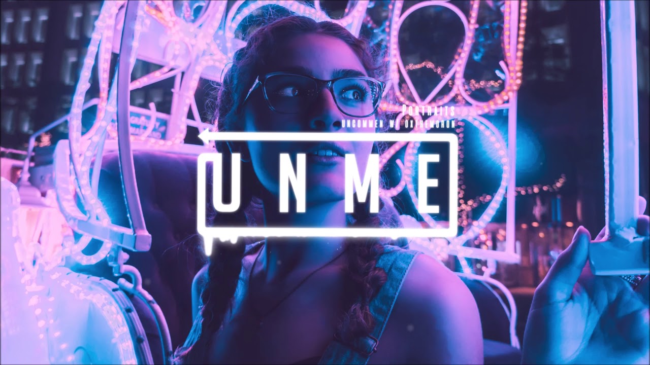 uncommenn - portraits feat oxthemoron