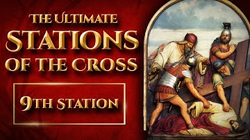 A Short Way of the Cross — 9th Station (2023)