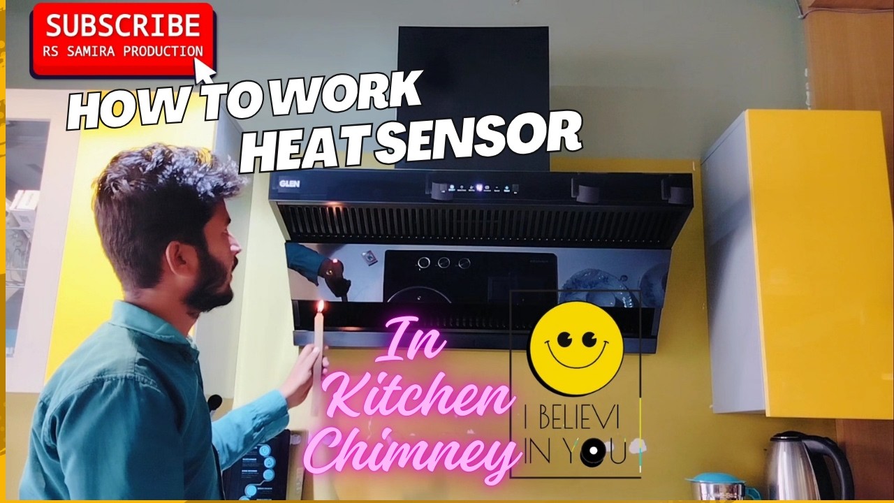 how to work heat sensor in kitchen chimney $ how to use heat sensor ...