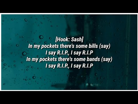 Smokepurpp & SASH - RIP (Lyrics)