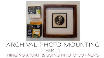 Archival Photo Mounting Part 1 | Photo Corners using a Hinged Double Mat