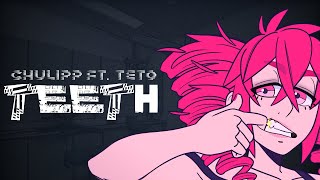 TEETH