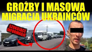 GROŹBY I MASOWA IMIGRACJA UKRAIŃCÓW DO POLSKI | #wiadomości #granica #policja #kryminalne #polska