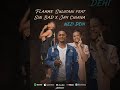Flamme Sulutani Feat Sin Bad X Jay Chiana Nezi Officiel Music Audio mp3
