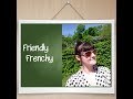 À la rencontre de Friendly Frenchy