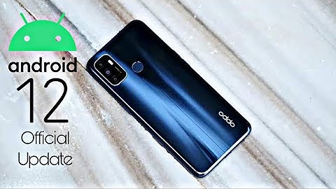 Oppo A53/A53s Android 12 Official Update