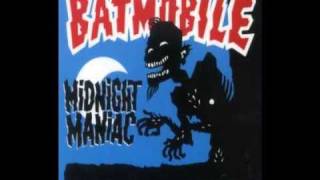 Batmobile - Thinking about you baby