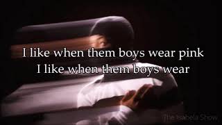 Video thumbnail of "Todrick Hall - Boys Wear Pink (Lyrics)"