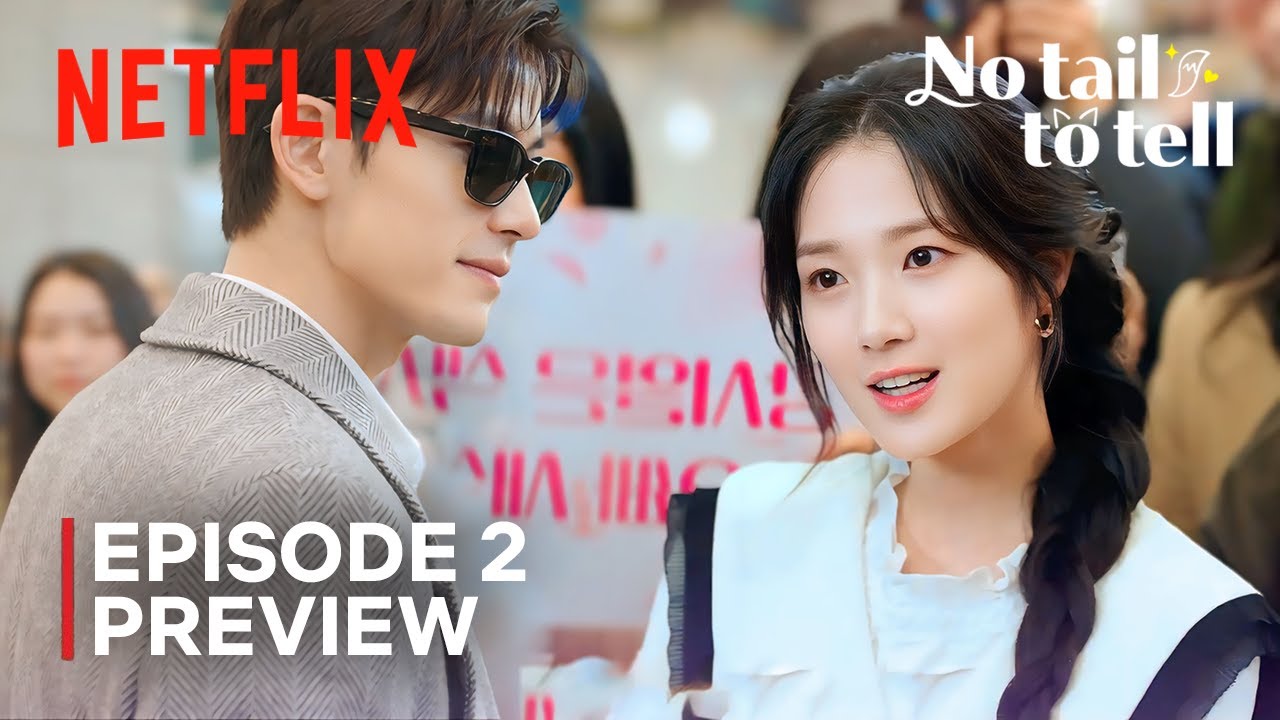 No Tail To Tell | Episode 2 Preview | Kim Hye Yoon | Lomon | Netflix
