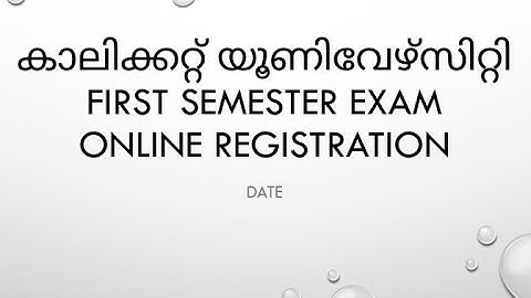 Calicut University First Semester Exam Registration