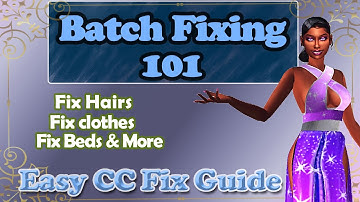 Everything You need to know About Batch Fixing | Sims 4 Studio
