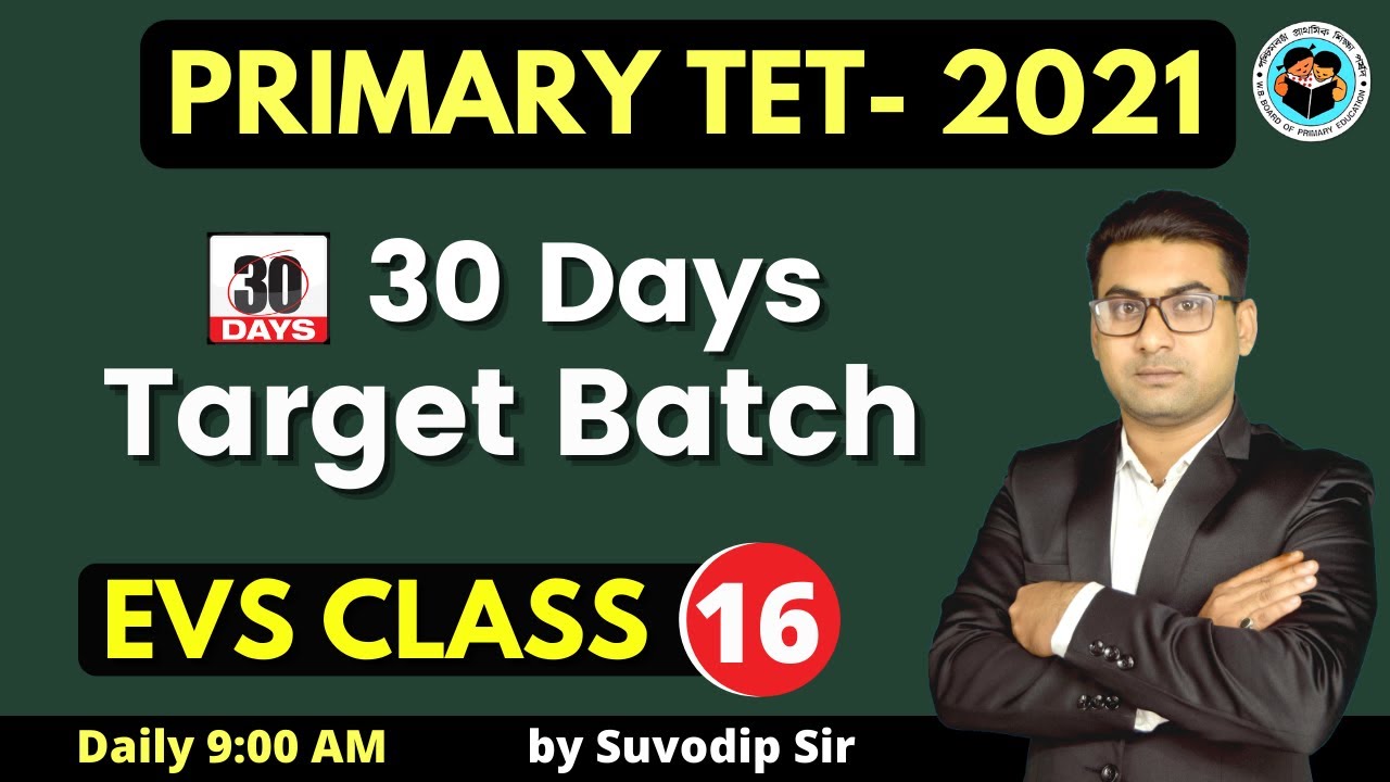 Environment Science (EVS) Class 16 | Primary TET Exam 2021 | By Suvodip Sir | Bong Education