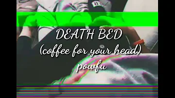 Powfu - death bed (coffee for your head) (feat. Beabadoobee)