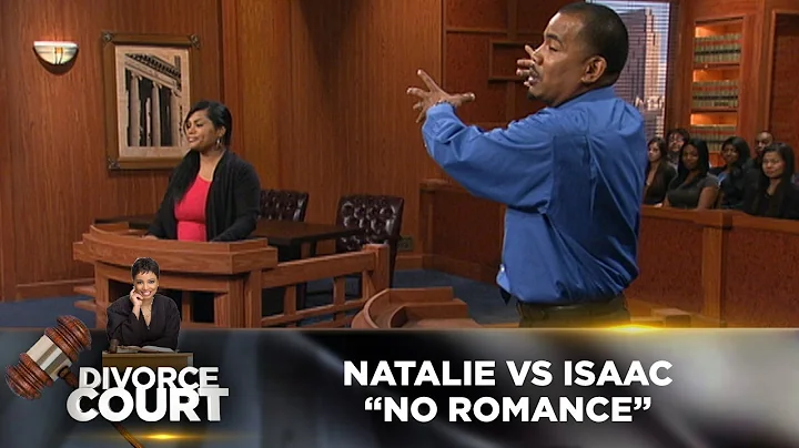 Divorce Court - Natalie Bailey vs Isaac Barnett: N...