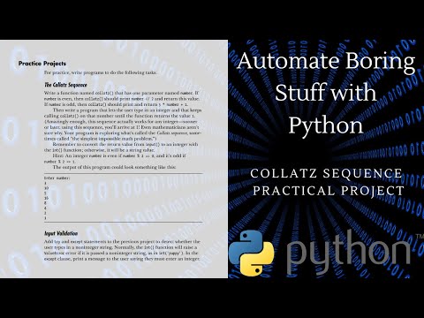 How to solve Collatz Sequence Python Practice Project || Al Sweigart.