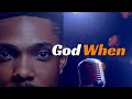 Progress Effiong - GOD WHEN