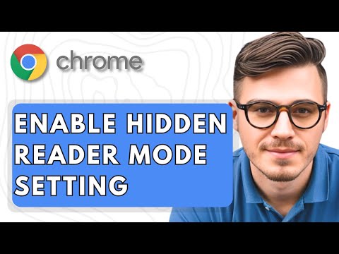How To Enable Google Chrome’s Hidden Reader Mode Setting [2025 Guide]