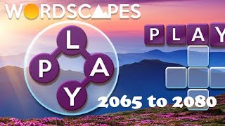Wordscapes Level 2065 to 2080
