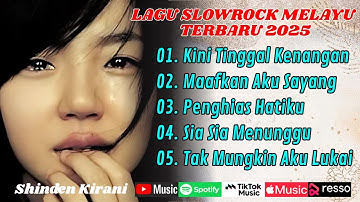 Lagu Slow Rock Melayu Terbaik Shinden Kirani Terbaru 2025