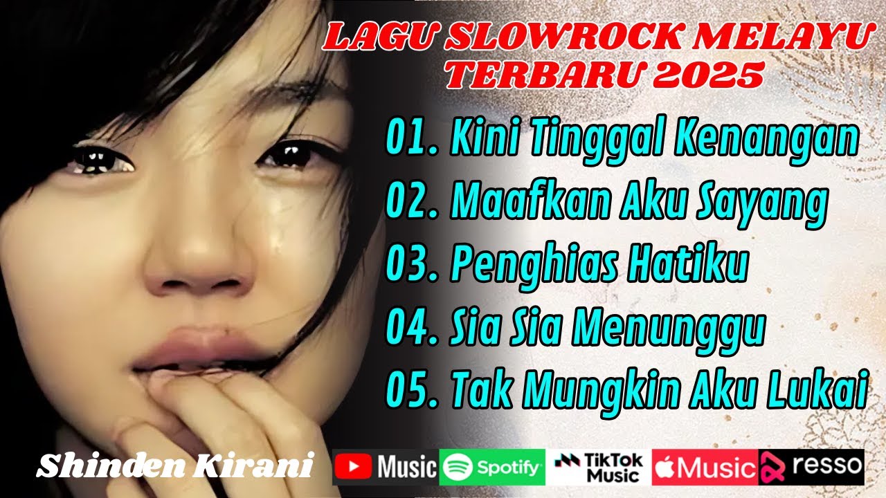 Lagu Slow Rock Melayu Terbaik Shinden Kirani Terbaru 2025