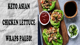 Keto Asian Chicken Lettuce Wraps - Paleo Whole 30