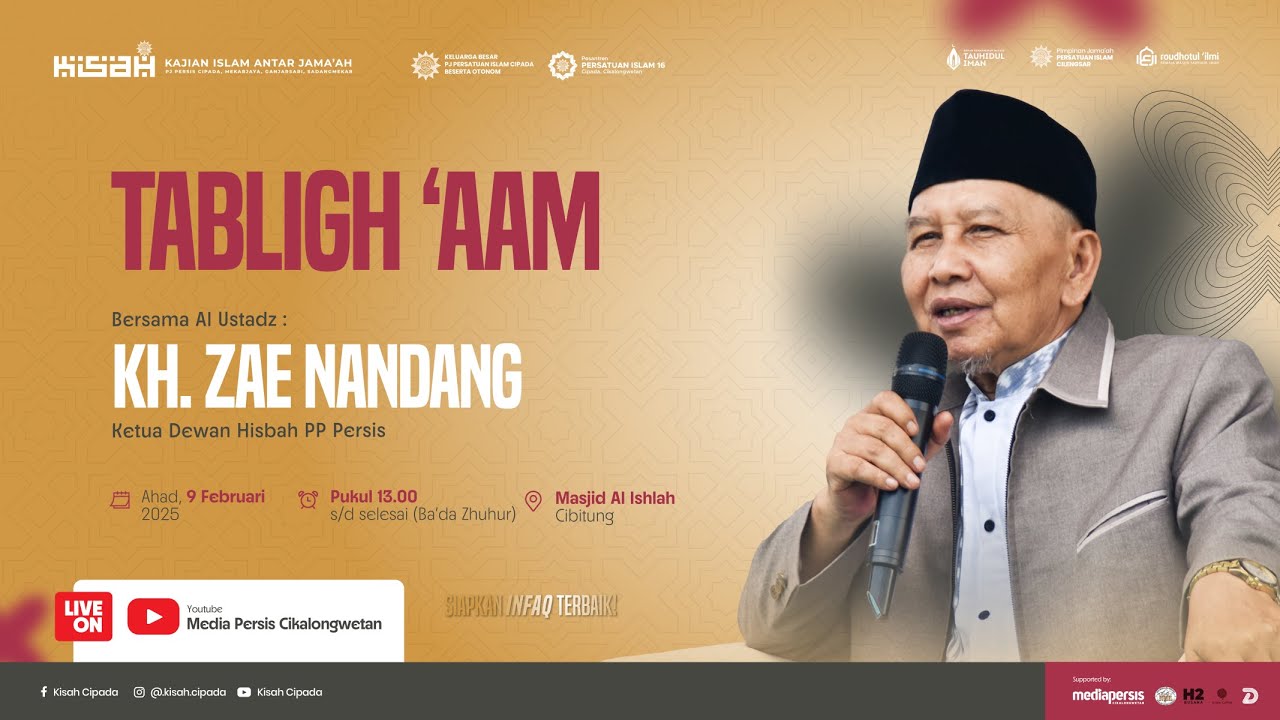 TABLIGH 'AAM - KH. ZAE NANDANG ( KETUA DEWAN HISBAH PP PERSIS )