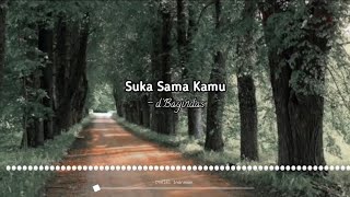 Suka Sama Kamu - d'Bagindas (Nightcore/Speed Up)