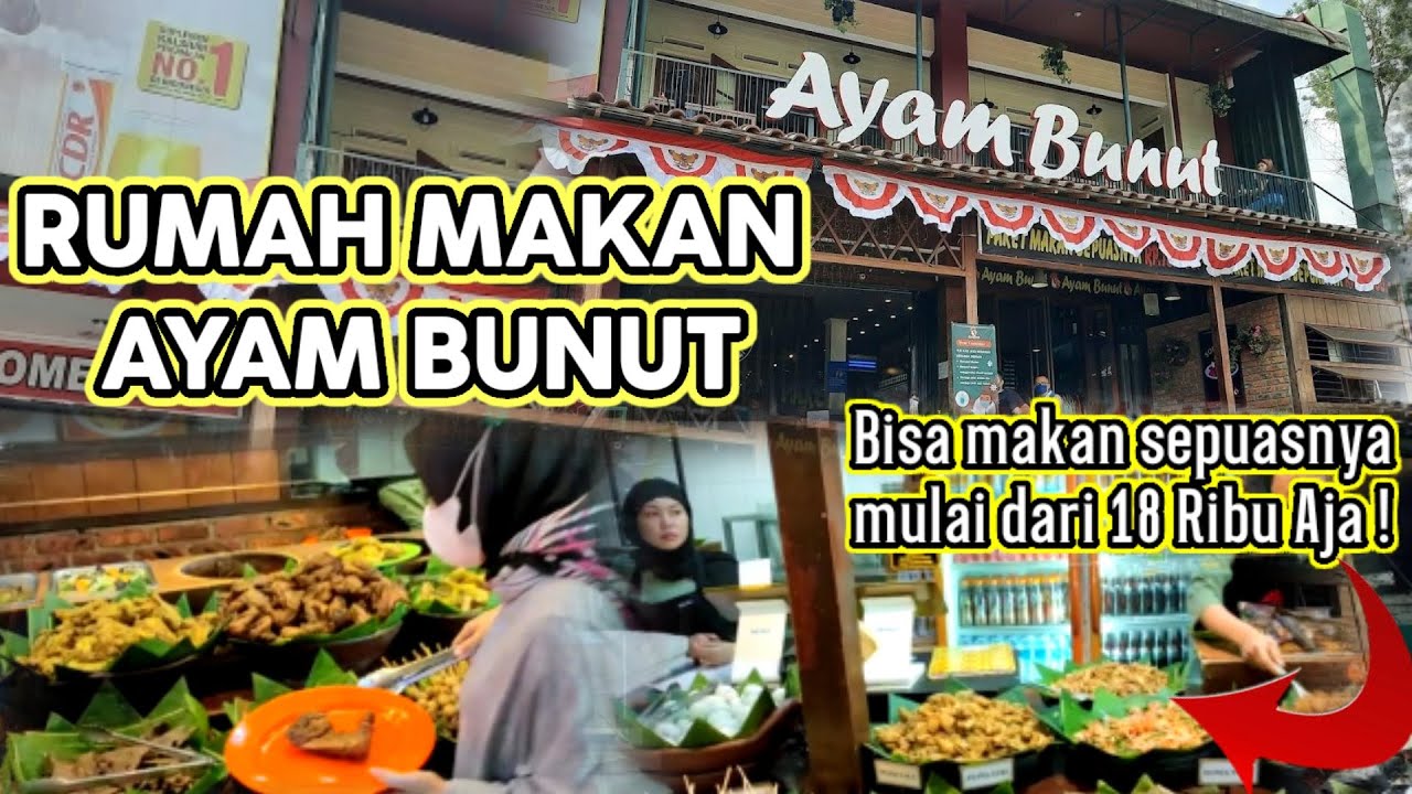RUMAH MAKAN AYAM BUNUT SUKABUMI | MAKANAN KHAS SUNDA #rmayambunut #