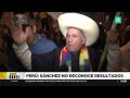 Roberto Sánchez no reconoce los resultados de las elecciones en Perú