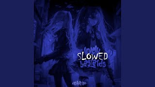 Lovely Bastards (Slowed) - Blade White Terror
