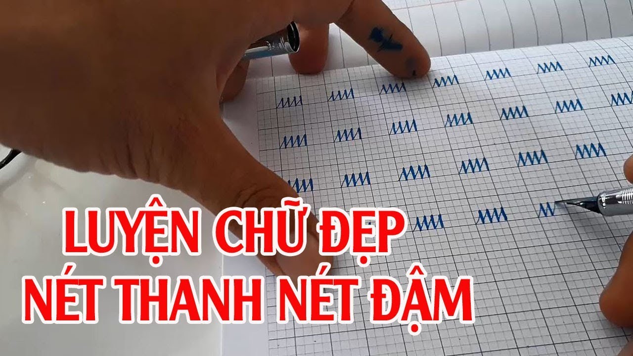 Font chữ tiểu học nét thanh nét đậm | Luyện chữ đẹp – Bài 1: Nét thanh nét đậm