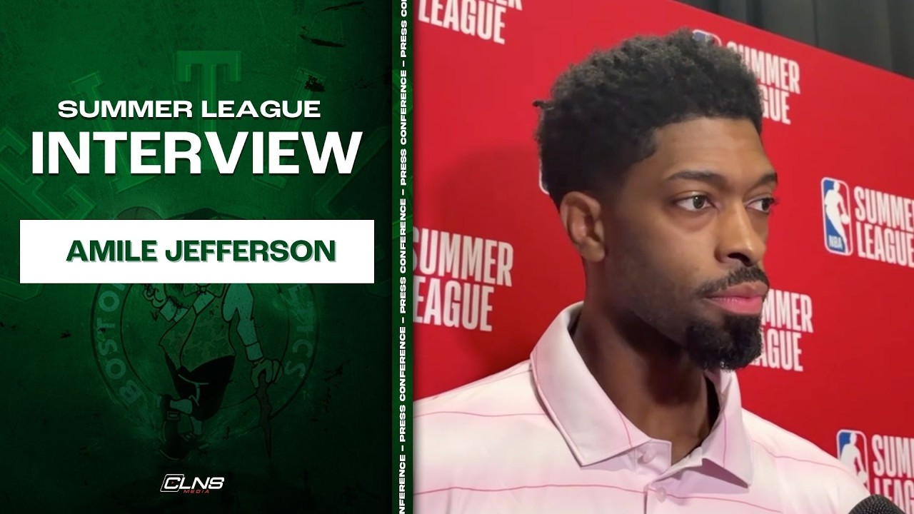 Amile Jefferson Says Derrick White Could Be a Head Coach | Celtics Summer League Full Interview