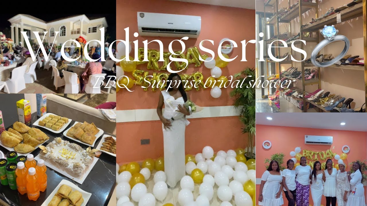 Wedding Series | BBQ | Surprise Bridal shower | I AM AMAKA