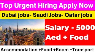 Dubai jobs Vaccancy | Gulf jobs Vaccancy | A2Z gulf jobs today | Top urgently Hiring Apply Now | UAE