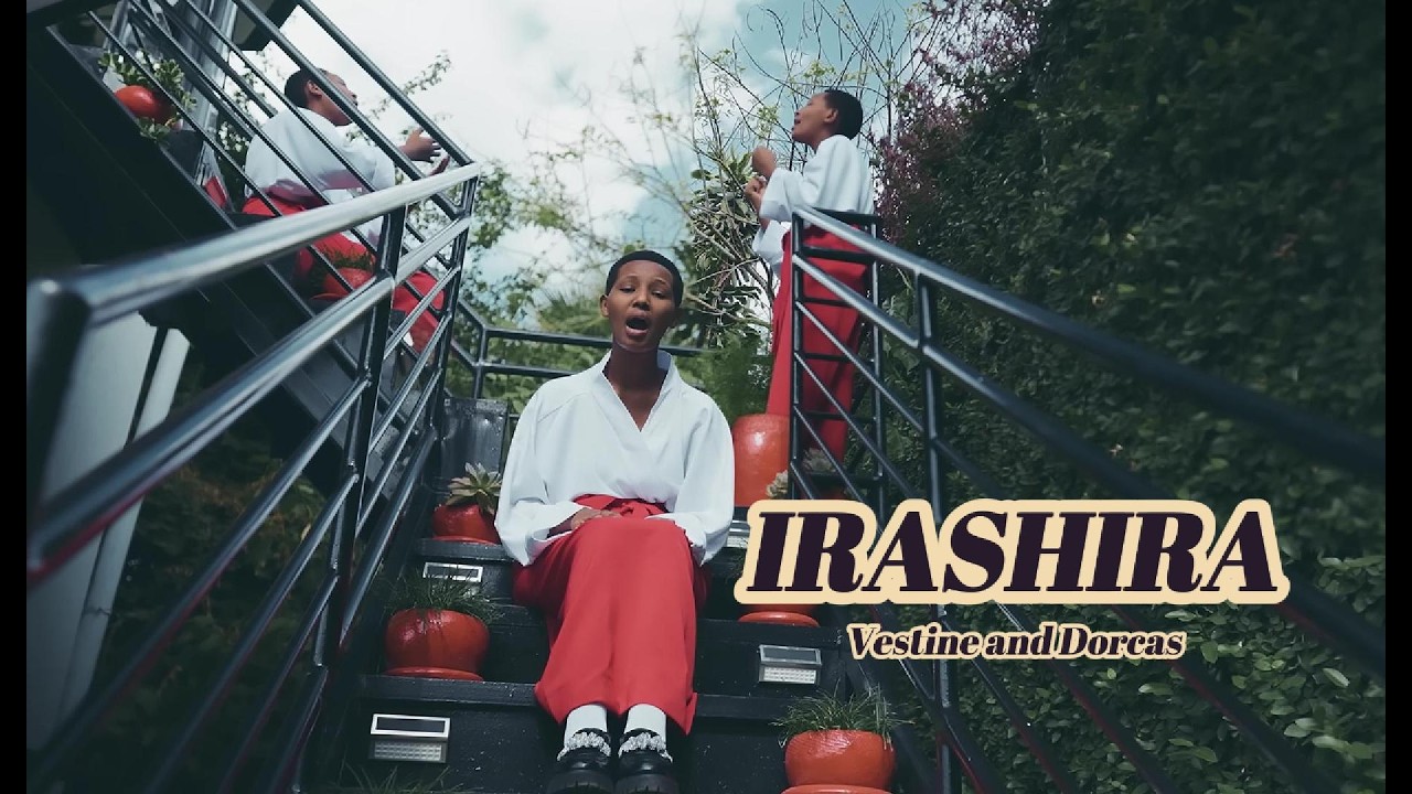 IRASHIRA - Vestine & Dorcas (Official Video 2026)