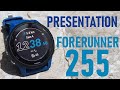 Garmin forerunner 255  prsentation et premires impressions