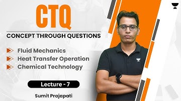 Concept Through Questions | Lecture-7 | FM, HTO & CT | Sumit Prajapati