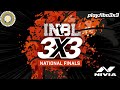 INBL 3X3 | NATIONAL FINALS | DAY 3 | LIVE