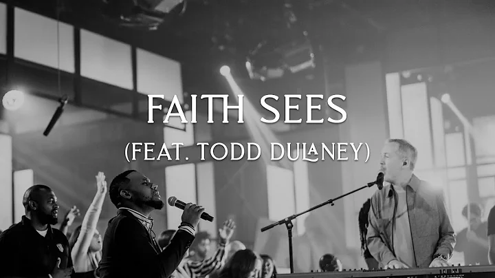 Faith Sees - David & Nicole Binion ft. Todd Dulaney