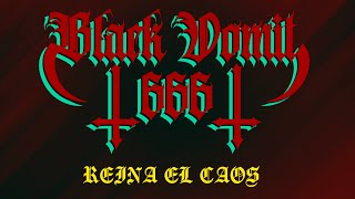Black Vomit 666 - Reina el Caos (Official Lyric Video)