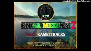 ENGA MEDLEY TWO (2)_KAMBI TRACKS PRODUCTION_2024