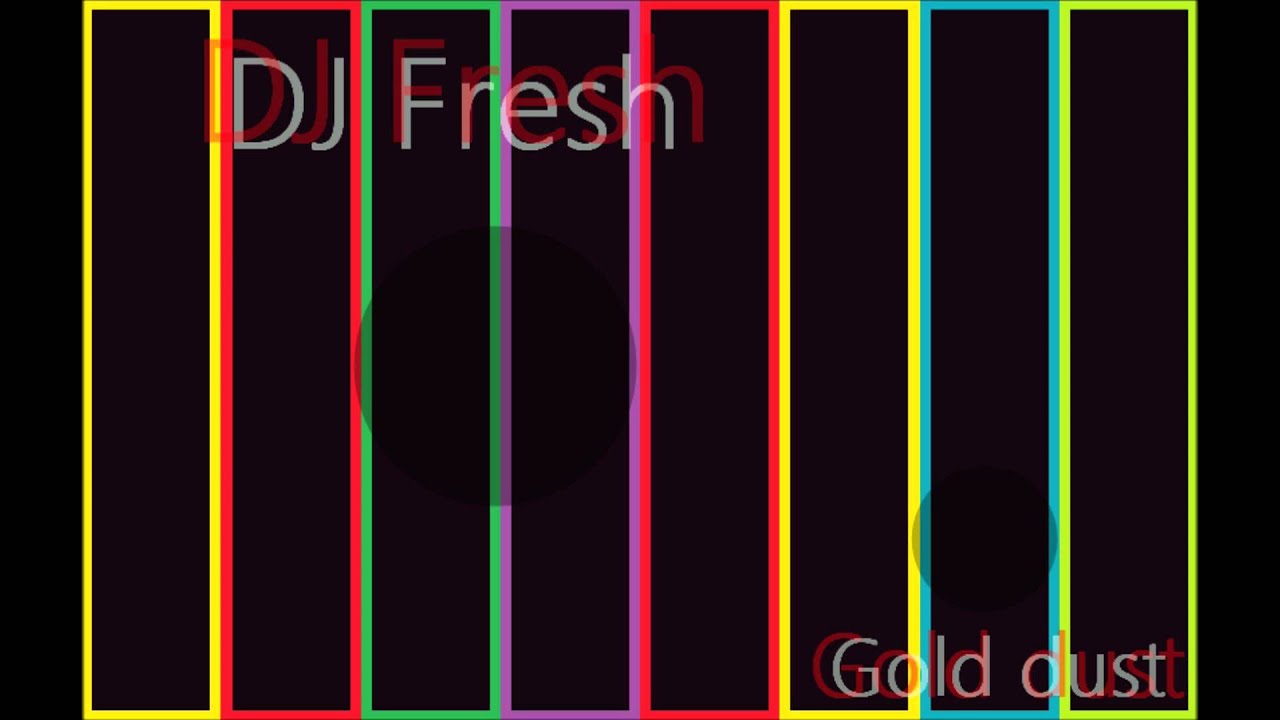 dj fresh gold dust - YouTube